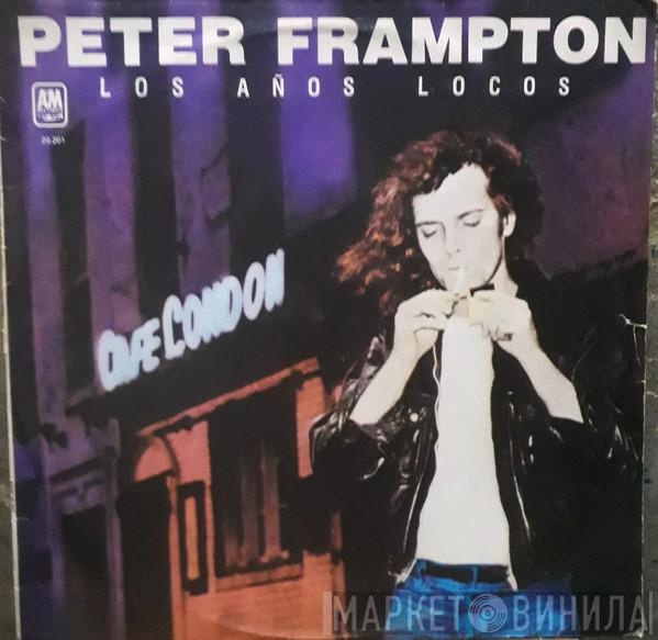  Peter Frampton  - Los Años Locos