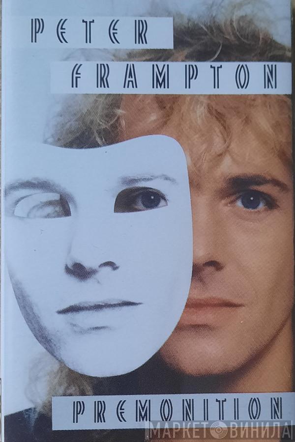  Peter Frampton  - Premonition