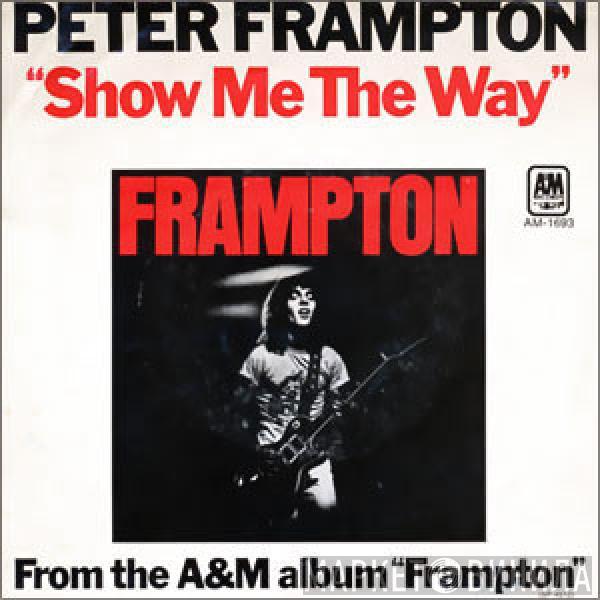 Peter Frampton  - Show Me The Way
