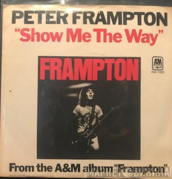 Peter Frampton  - Show Me The Way