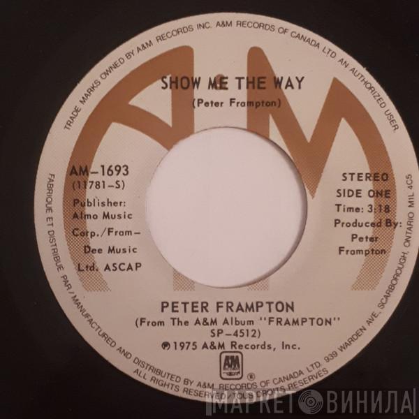  Peter Frampton  - Show Me The Way