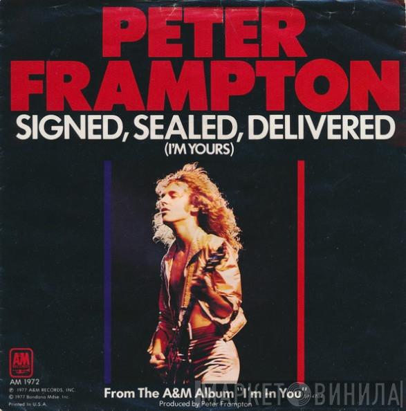  Peter Frampton  - Signed, Sealed, Delivered (I'm Yours)