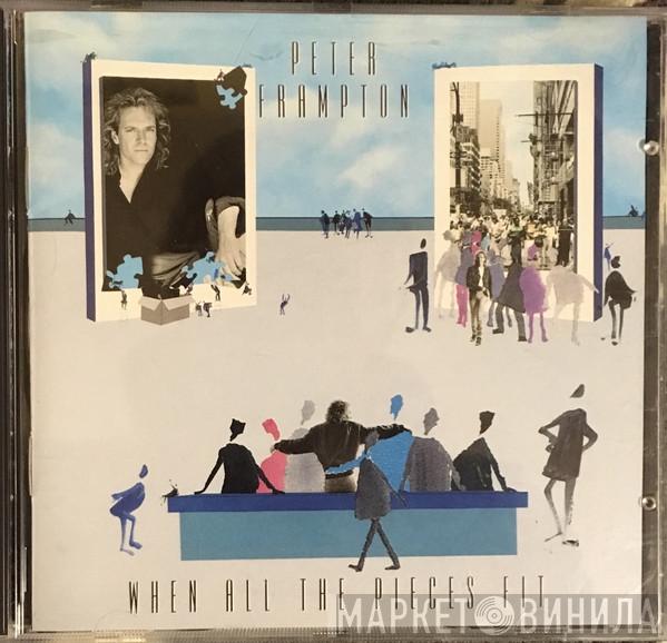  Peter Frampton  - When All The Pieces Fit