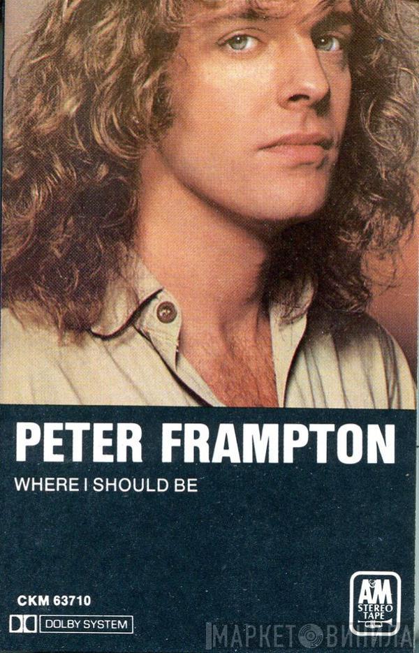  Peter Frampton  - Where I Should Be