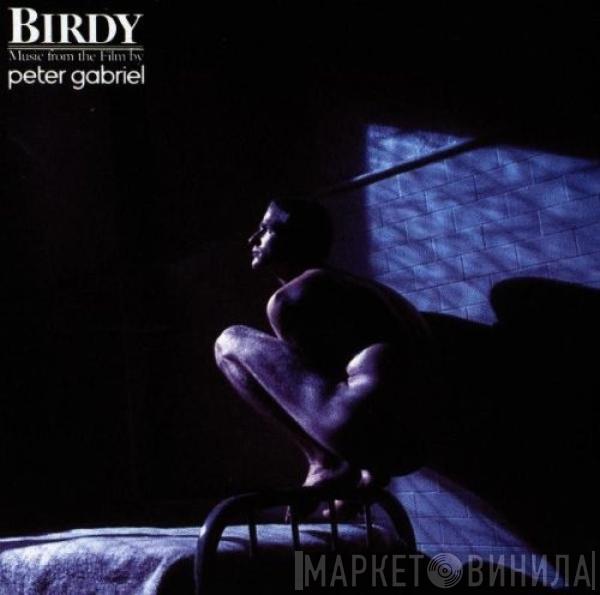  Peter Gabriel  - Birdy