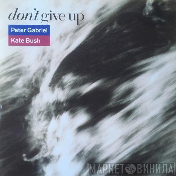 , Peter Gabriel  Kate Bush  - Don't Give Up