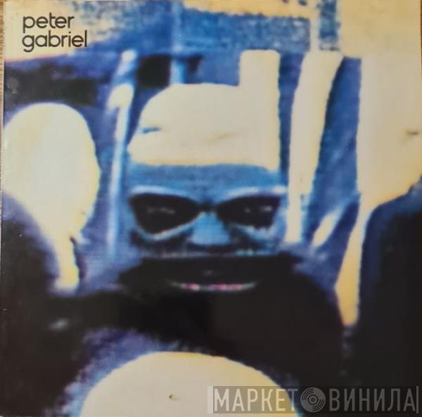 Peter Gabriel  - Peter Gabriel