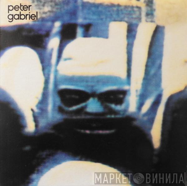  Peter Gabriel  - Peter Gabriel