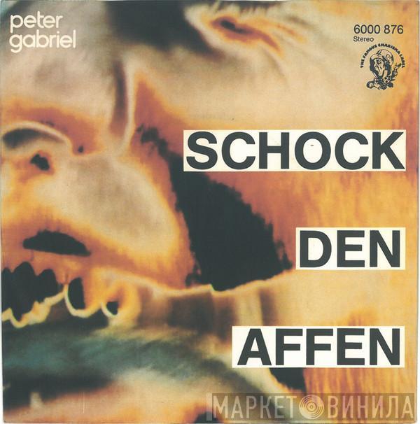  Peter Gabriel  - Schock Den Affen