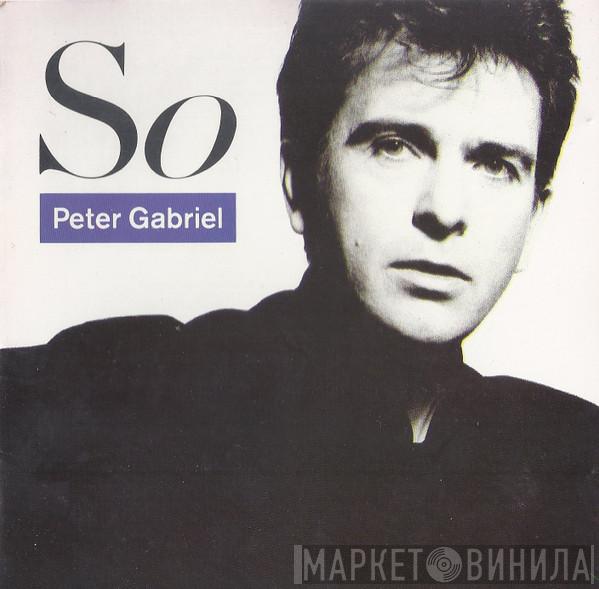  Peter Gabriel  - So