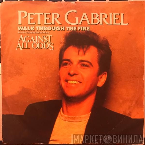 Peter Gabriel - Walk Through The Fire