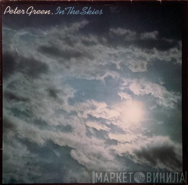  Peter Green   - In The Skies