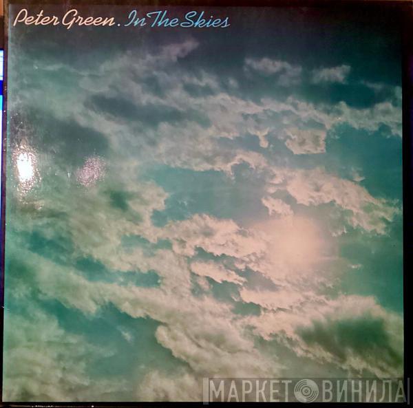  Peter Green   - In The Skies
