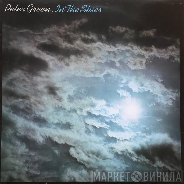  Peter Green   - In The Skies