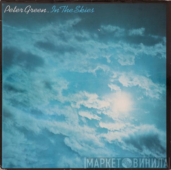  Peter Green   - In The Skies