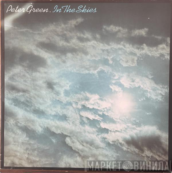  Peter Green   - In The Skies
