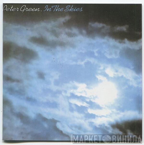  Peter Green   - In The Skies