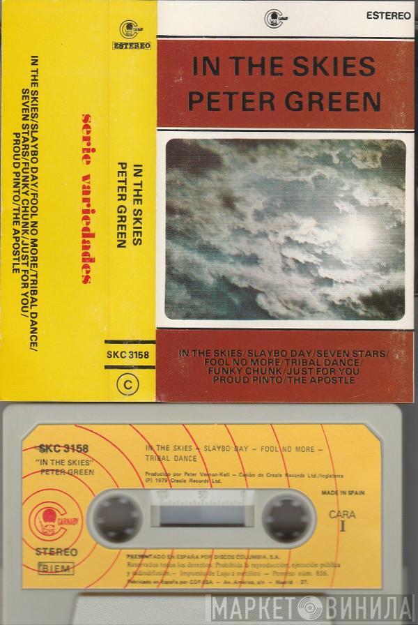  Peter Green   - In The Skies