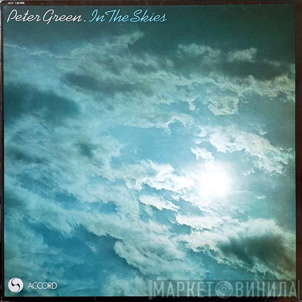  Peter Green   - In The Skies