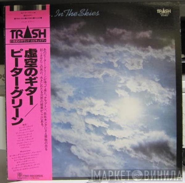  Peter Green   - In The Skies