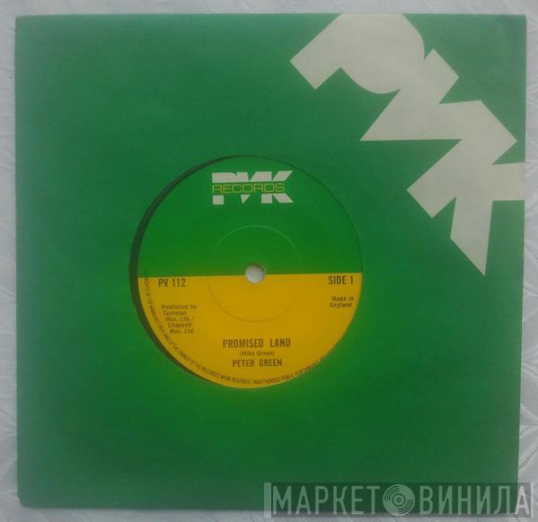 Peter Green  - Promised Land