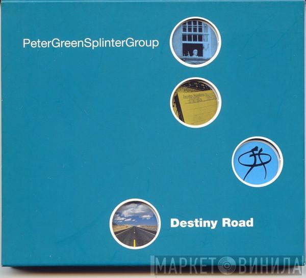  Peter Green Splinter Group  - Destiny Road