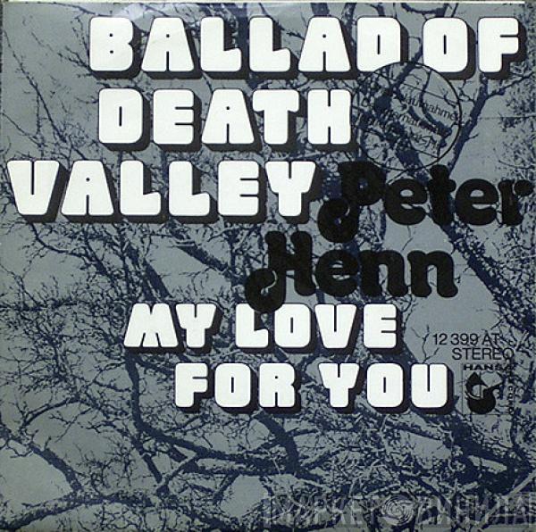  Peter Henn  - Ballad Of Death Valley