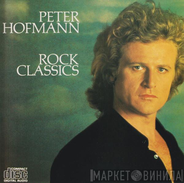  Peter Hofmann  - Rock Classics