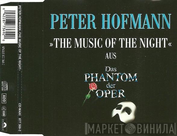  Peter Hofmann  - The Music Of The Night