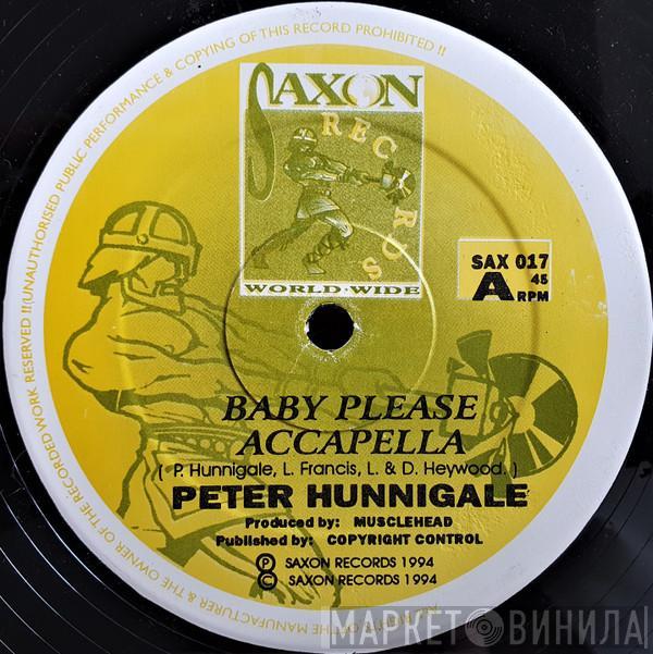 Peter Hunnigale - Baby Please