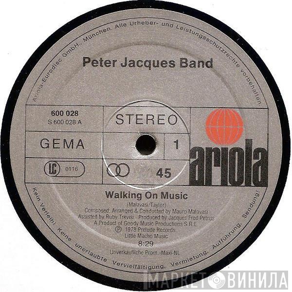  Peter Jacques Band  - Walking On Music / Fly With The Wind