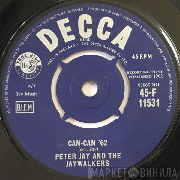 Peter Jay And The Jaywalkers - Can-Can '62