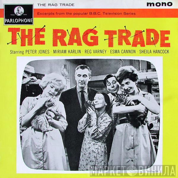 Peter Jones , Miriam Karlin, Reg Varney, Esma Cannon, Sheila Hancock - The Rag Trade