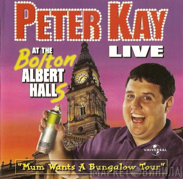 Peter Kay - Peter Kay Live At The Bolton Albert Halls