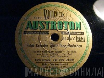  Peter Kreuder Mit Seinen Solisten  - Peter Kreuder Spielt Theo Mackeben