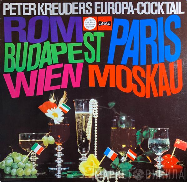  Peter Kreuder Mit Seinen Solisten  - Peter Kreuders Europa-Cocktail