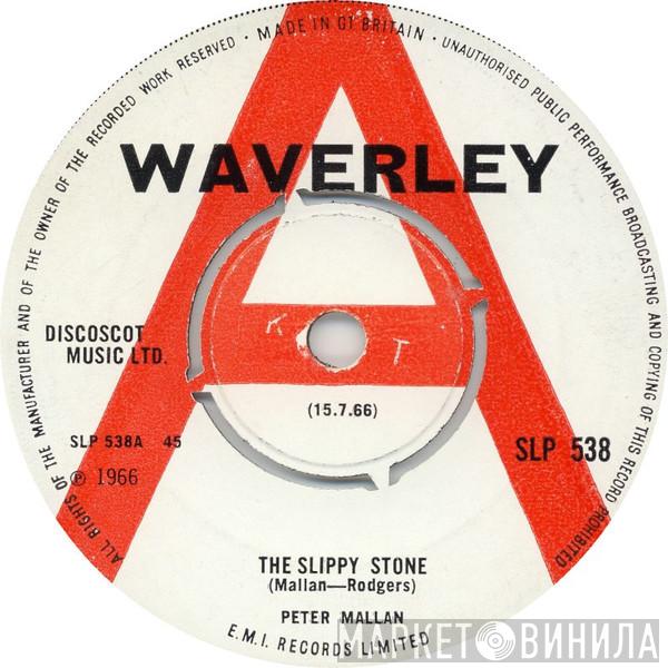 Peter Mallan - The Slippy Stone
