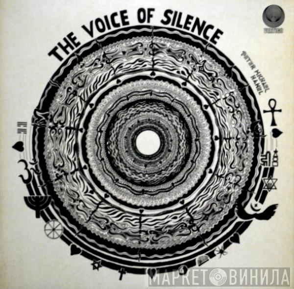 Peter Michael Hamel - The Voice Of Silence