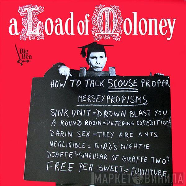 Peter Moloney - A Load Of Moloney