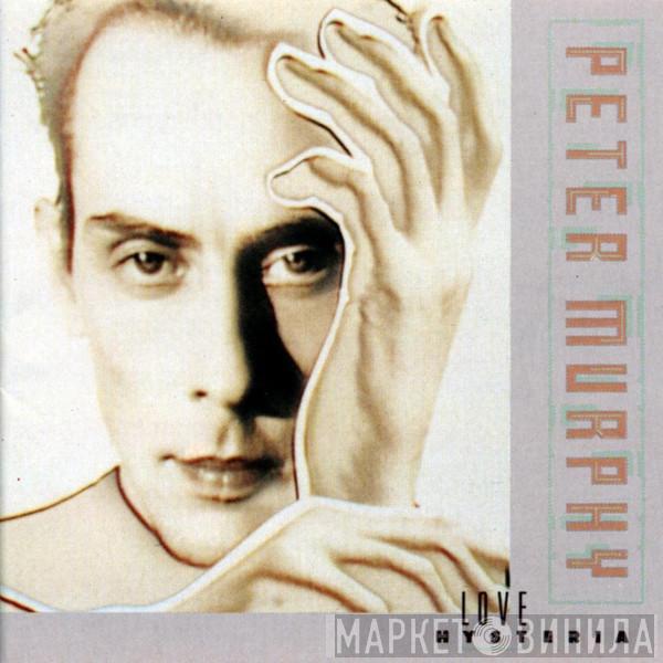  Peter Murphy  - Love Hysteria