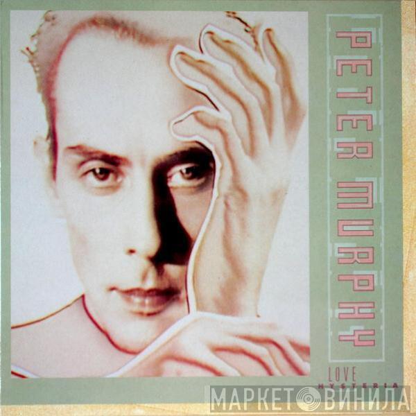  Peter Murphy  - Love Hysteria