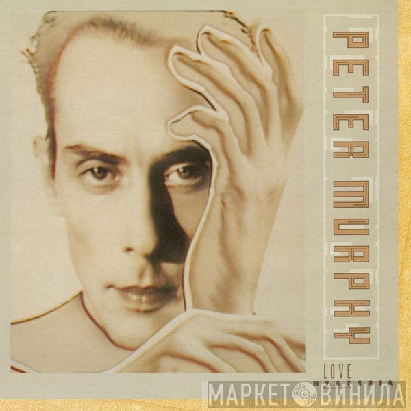  Peter Murphy  - Love Hysteria