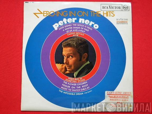 Peter Nero - Nero-Ing In On The Hits