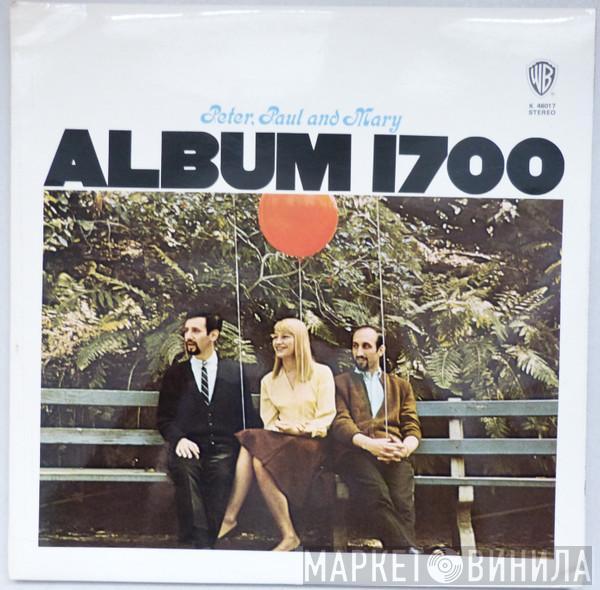Peter, Paul & Mary - Album 1700