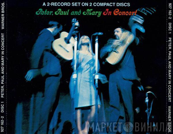  Peter, Paul & Mary  - In Concert