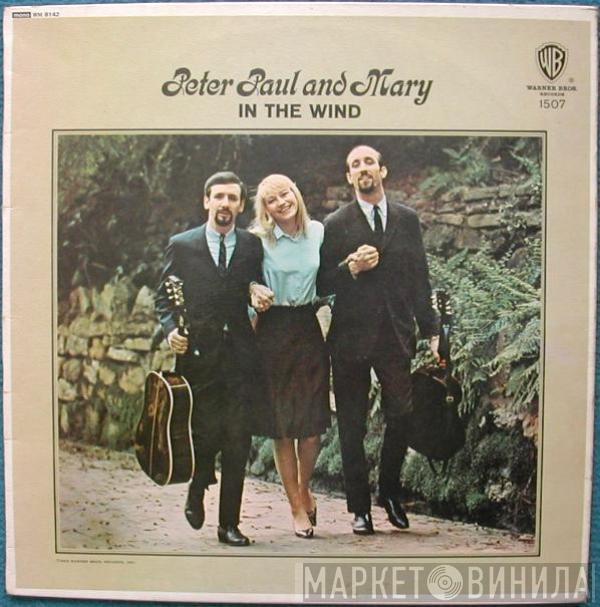 Peter, Paul & Mary - In The Wind