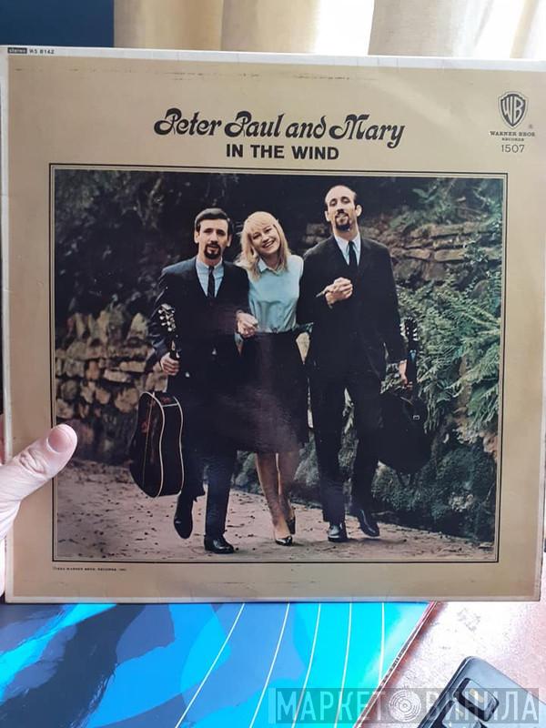  Peter, Paul & Mary  - In The Wind
