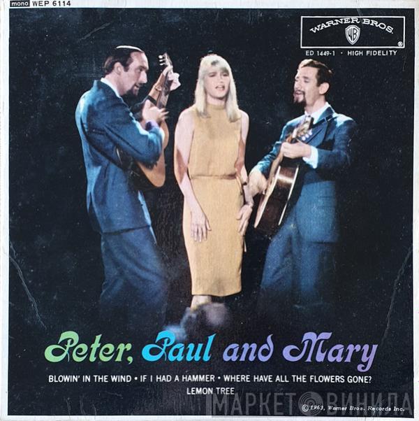 Peter, Paul & Mary - Peter, Paul And Mary