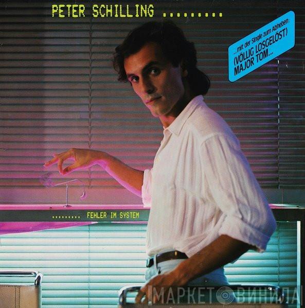  Peter Schilling  - Fehler Im System