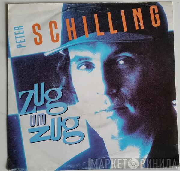 Peter Schilling  - Zug Um Zug